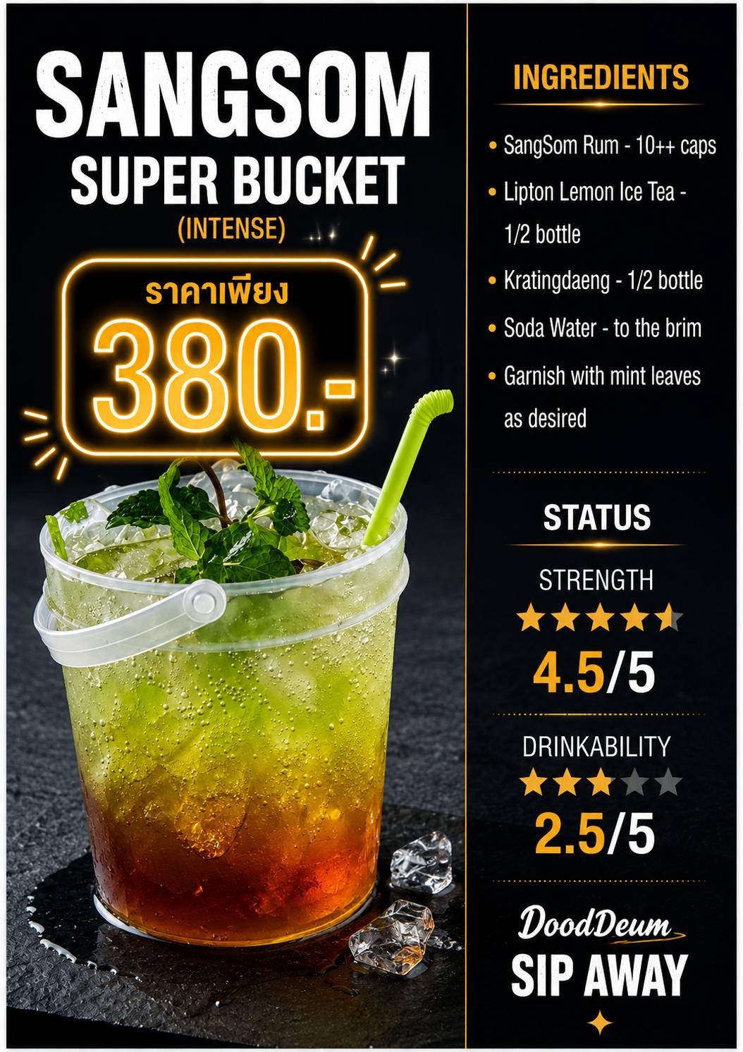 SangSom Super Bucket (Intense) with SangSom rum, Lipton lemon ice tea and Kratingdaeng, priced at 380 baht